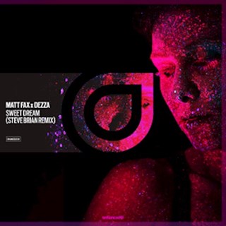 Sweet Dream by Matt Fax X Dezza ft Steve Brian Download