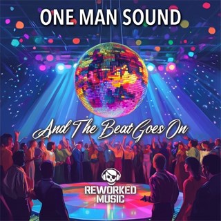 And The Beat Goes On by One Man Sound Download