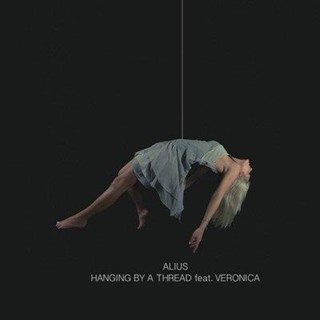 Hanging By A Thread by Alius ft Veronica Download