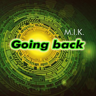 Going Back by MIK Download