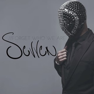 Forget Who We Are by Sevven Download