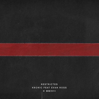Restricted by Kronic ft Evan Ross Download