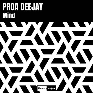 Mind by Proa Deejay Download