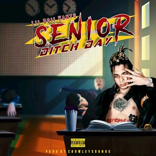 Senior Ditch Day by Lil Boii Kantu Download