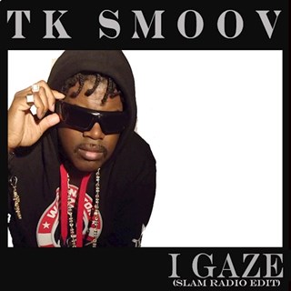 I Gaze by TK Smoov Download