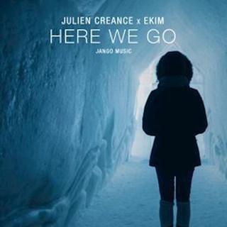 Here We Go by Julien Creance & EKIM Download