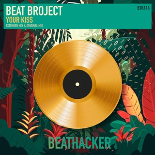 Your Kiss by Beat Broject Download