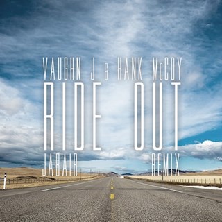 Ride Out by Hank Mccoy & Vaughn J Download