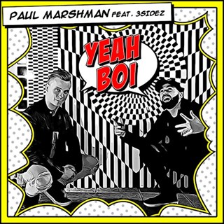 Yeah Boi by Paul Marshman ft 3 Sidez Download