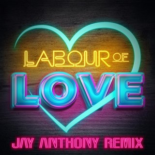 Labours Of Love by Jay Anthony Download
