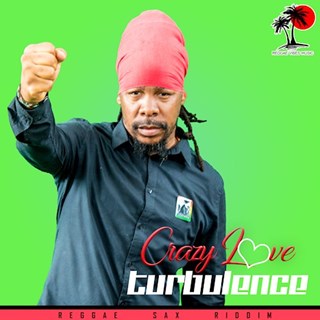 Crazy Love by Turbulence Download