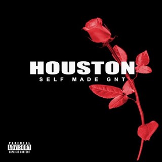 Houston by Self Made Gnt Download