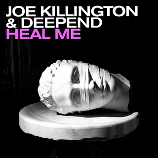 Heal Me by Joe Killington & Deepend Download