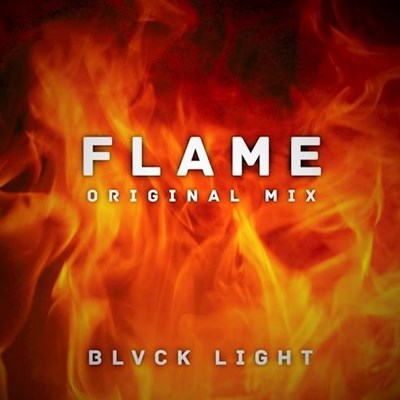 Blvck Light - Flame (Original Mix)