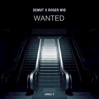 Wanted by Demut & Roger Wid Download