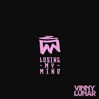 Losing My Mind by Vinny Lunar Download