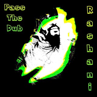 Pass The Dub by Rashani Download