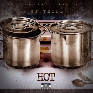 Hot by WP Trill ft Koly P Download