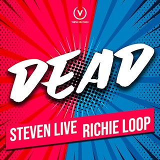 Dead by Steven Live & Richie Loop Download