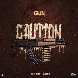 Caution by Gun Download