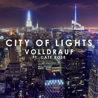 City Of Lights by Volldrauf ft Cate Rose Download