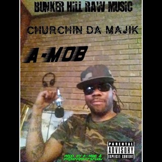 Churchin Da Majik by Amob Download