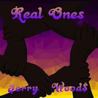 Real Ones by Jerry Woods Download