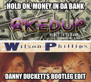 Hold On vs Money In Da Bank by Wilson Philips vs Caked Up Download