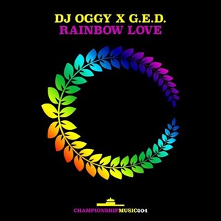 Rainbow Love by DJ Oggy X Ged Download