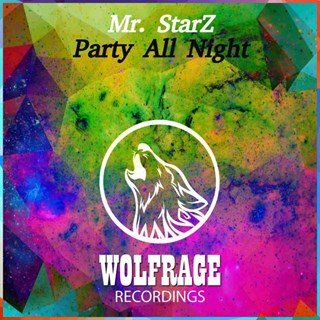Party All Night by Mr Starz Download
