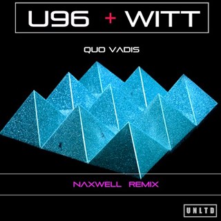 Quo Vadis by U96 ft Witt Download