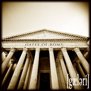 Gates Of Rome by Gaeleri Download