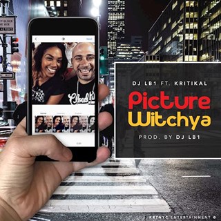 Picture Witchya by DJ Lb1 ft Kritikal Download