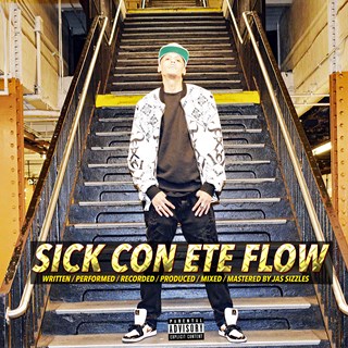 Sick Con Ete Flow by Jas Sizzles Download