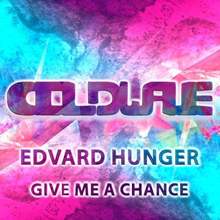 Give Me A Chance by Edvard Hunger Download