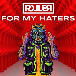 For My Haters by DJ Roller Download
