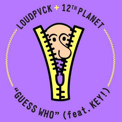 LOUDPVCK & 12th Planet ft. Key! - Guess Who (Video)