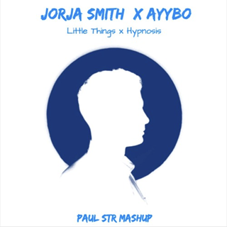 Little Things X Hypnosis by Jorja Smith X Ayybo Download