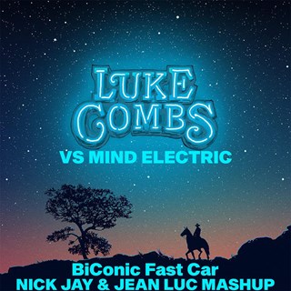 Biconic Fast Car by Luke Combs vs Mind Electric Download