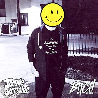 Its Always Time For The Percolator by Tommie Sunshine & Bitch Be Cool Download