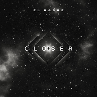 Closer by El Padre Download