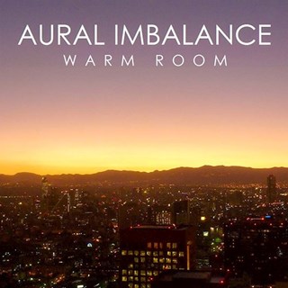 Warm Room by Aural Imbalance Download