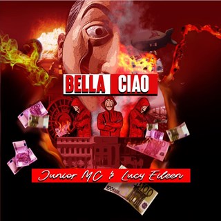 Bella Ciao by Junior MC & Lucy Eileen Download