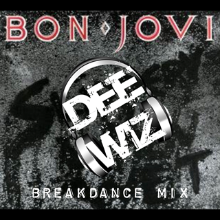 Living On A Prayer Breakdance by Bon Jovi vs Apache Download