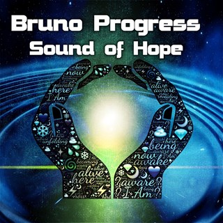 Sound Of Hope by Bruno Progress Download