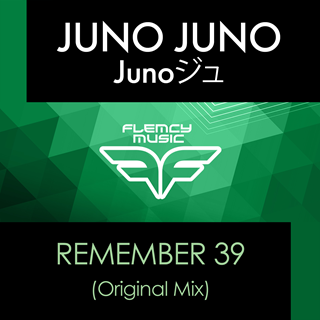 Remember 39 by Juno Juno Juno Download