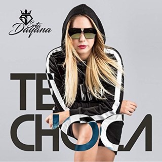 Te Choca by Srta Dayana Download