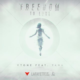 Freedoom To Love by V Tone ft Yana Download