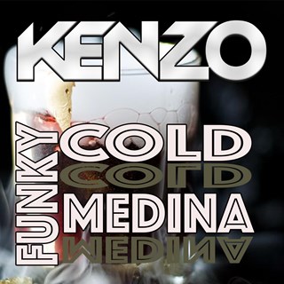 Funky Cold Medina by Kenzo Download