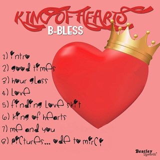 King Of Hearts by B Bless Download